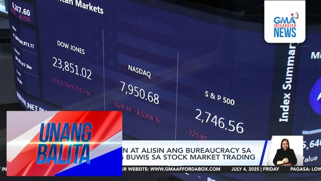 Batas na nagpapababa sa buwis ng stock transactions, ipinatupad para makaengganyo sa marami na mag-invest sa stock market | Unang Balita