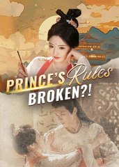 Prince's Rules Broken Movie - Full