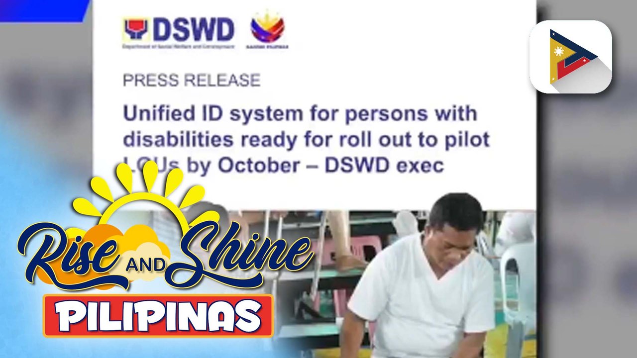 Unified ID system para sa PWDs, nakatakdang i-rollout ng DSWD sa Oktubre
