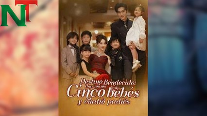 Destino Bendecido Una Mamá, Cinco Be BebéS Y Cuat Shortdrama - Full