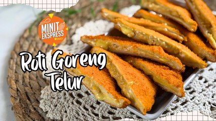 Roti Goreng Telur, Hidangan Bajet Yang Enak