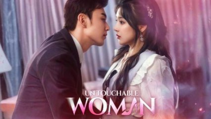 Untouchable Woman Full Drama