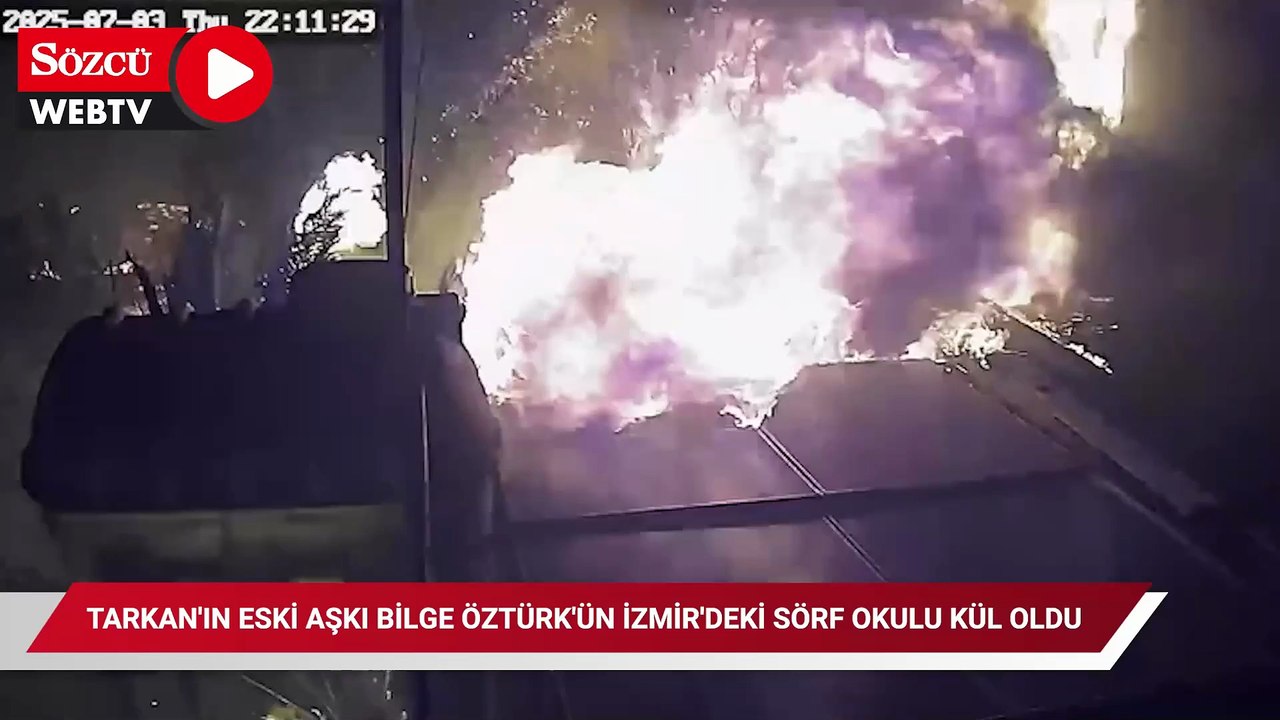 Tarkan'ın eski aşkı Bilge Öztürk'ün İzmir'deki sörf okulu kül oldu