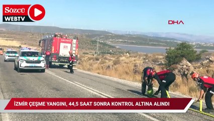 İzmir Çeşme yangını, 44,5 saat sonra kontrol altına alındı