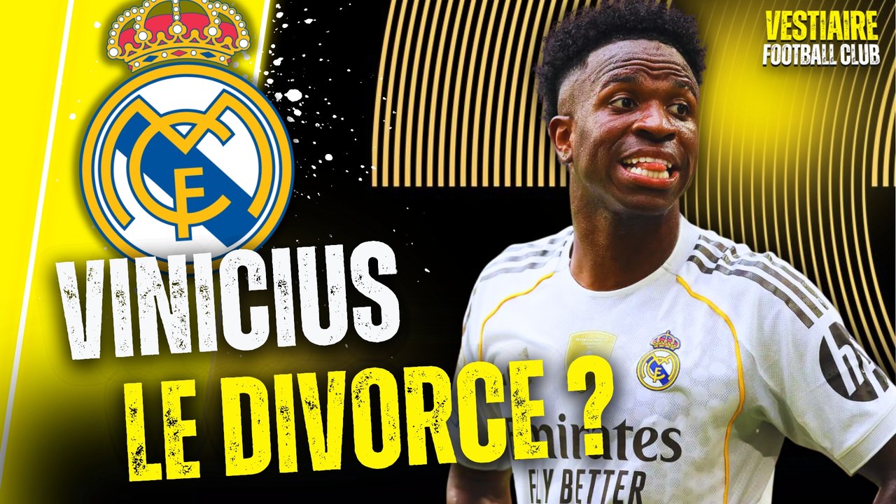 ❌ VINICIUS VERS UN DIVORCE AVEC LE REAL MADRID ?