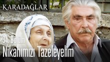 Nikahımızı tazeleyelim - Karadağlar
