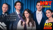 Pregnant By The Luxury Empire Heir | Full Movie HD - Best Drama Romantic ShortFilms Hot
