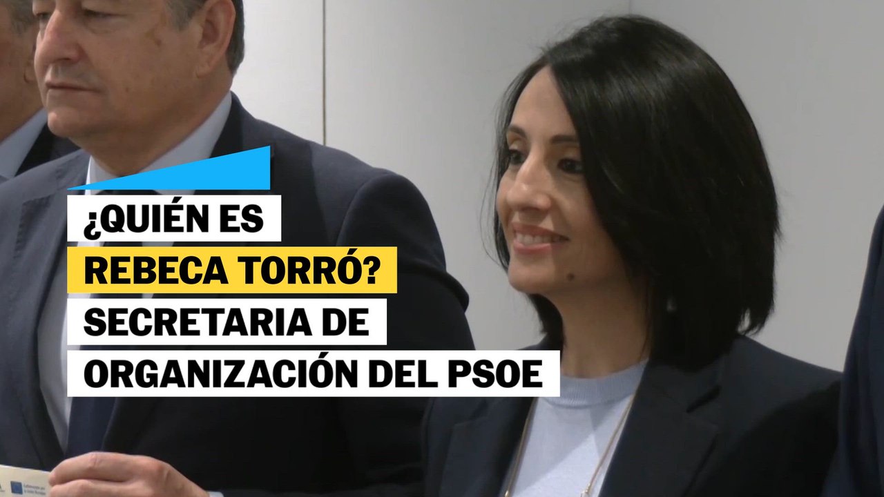 ¿Quién es Rebeca Torró? La nueva secretaria de Organización del PSOE
