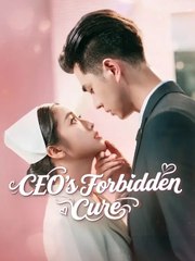 [RVC] CEO’s Forbidden Cure / Sweet Storm / A Billionaire’s Very Private Remedy Chinese Drama