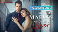 The Mafia's Innocent Lover [ FULL & DETAILED VERSION ]