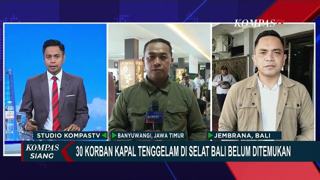 30 Korban Kapal Tenggelam di Selat Bali Belum Ditemukan, Pencarian Berlanjut | KOMPAS SIANG