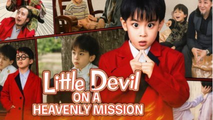 Little Devil ON A HEAVENLY MISSION - FULL MOVIE