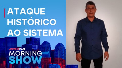 Homem é PRESO por FACILITAR mega ATAQUE HACKER ao SISTEMA FINANCEIRO do Brasil; bancada OPINA