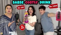 SABSE COSTLY DRINK _ Aayu and Pihu Show