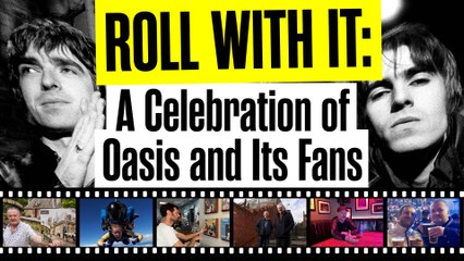 Roll With It: A Celebration of Oasis and Its Fans