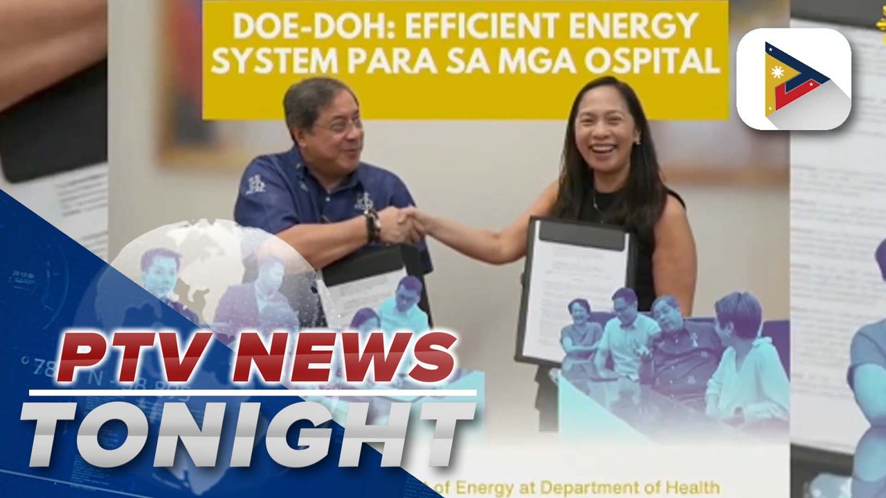 DOE, DOH ink MOA on reduction of power prices, public health facilities’ expenses