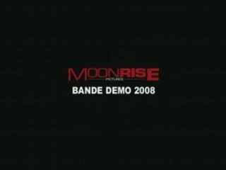 Bande Demo Moonrise Pictures 2005-2008