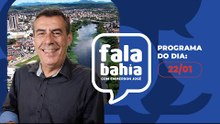 22/1/24 - Fala Bahia com Emmerson José - Bahia FM e Bahia FM Sul