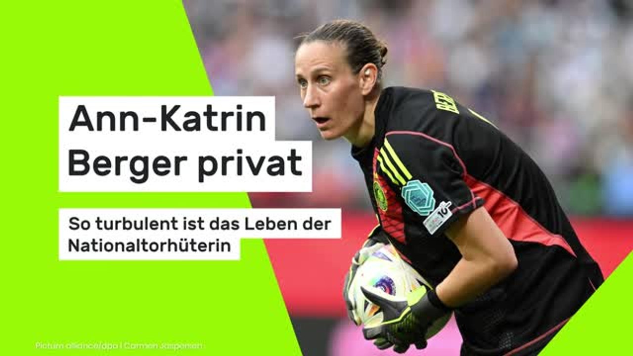 Ann-Katrin Berger privat: So turbulent ist das Leben der Nationaltorhüterin