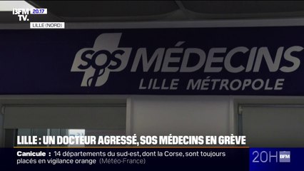 Lille: l'antenne de SOS-Médecins en grève après l'agression d'un praticien, une enquête ouverte pour violences et menaces de mort