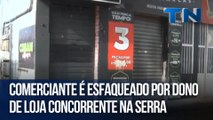 Comerciante é esfaqueado por dono de loja concorrente na Serra