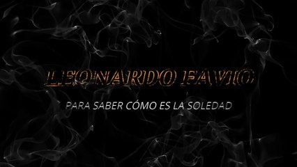 Leonardo Favio - Para saber cómo es la soledad (KARAOKE)