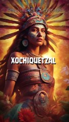 Xochiquetzal: Diosa de Amor, Belleza y Flor