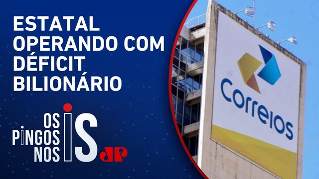 Correios cobram R$ 5 bi dos cofres públicos para evitar colapso das contas