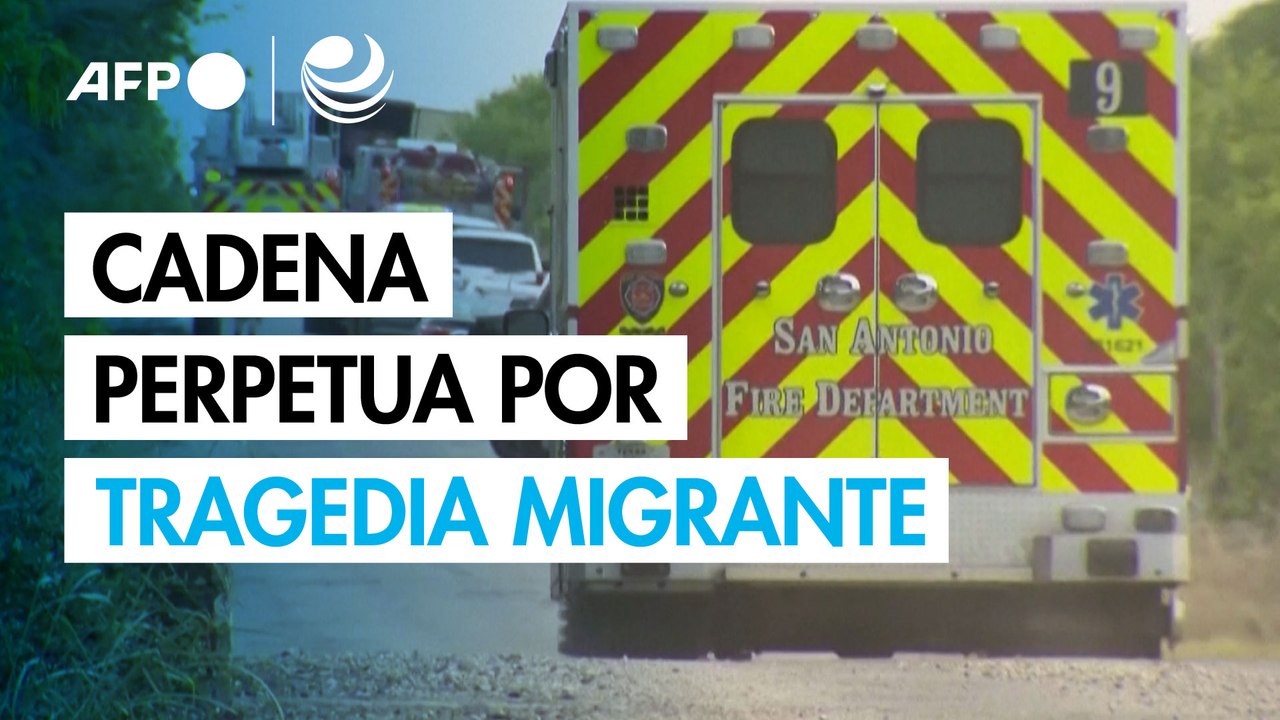 EU condena a cadena perpetua a dos hombres por muerte de 53 migrantes