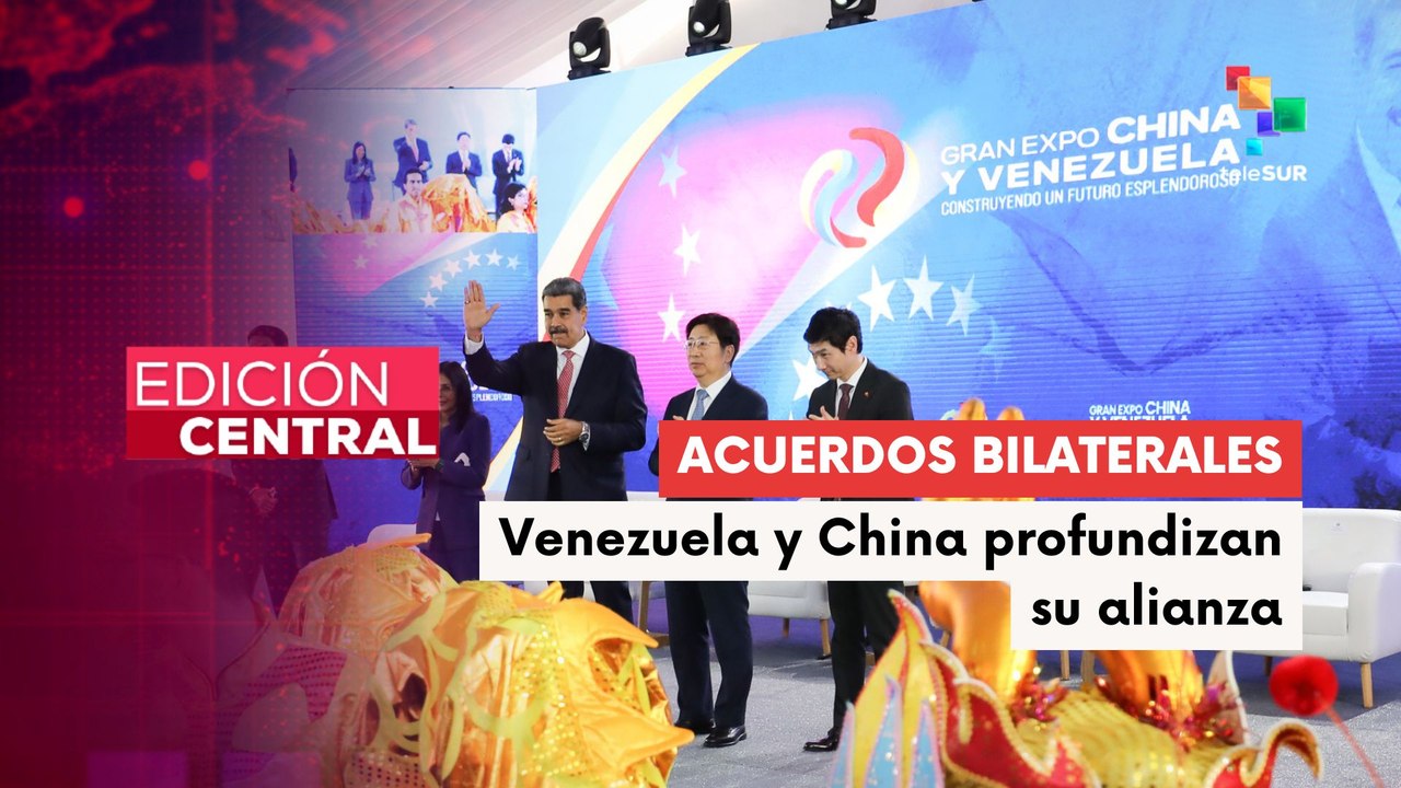 China y Venezuela sellan alianza estratégica con tres nuevos acuerdos