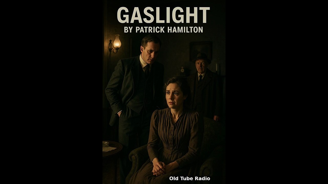 Gaslight By Patrick Hamilton