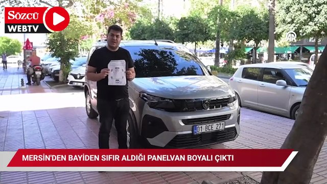 Mersin'den bayiden sıfır aldığı panelvan boyalı çıktı