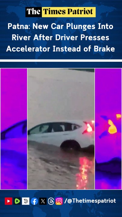 Patna Horror on Ganga Path: New Car Plunges Into River After Driver Presses Accelerator Instead of Brake