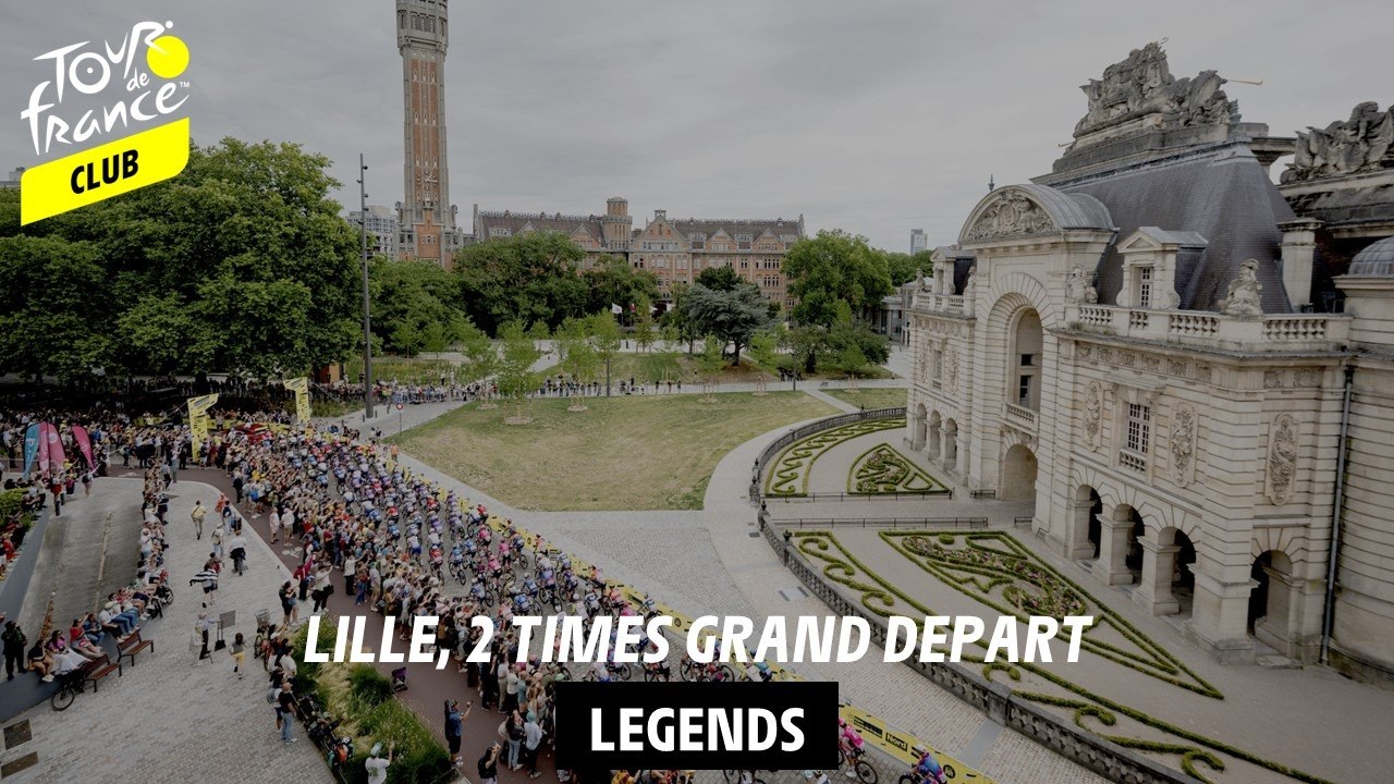 Legends - Lille Grands Departs