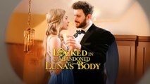 Locked in an Abandoned Luna's Full Movie