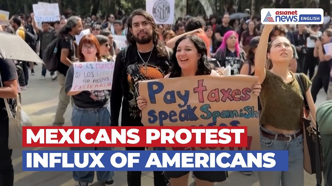 Mexicans Protest Influx of Americans, Soaring Rents, Gentrification in Mexico City