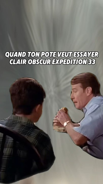 Quand ton pote veut essayer Clair Obscur Expedition 33 🤣