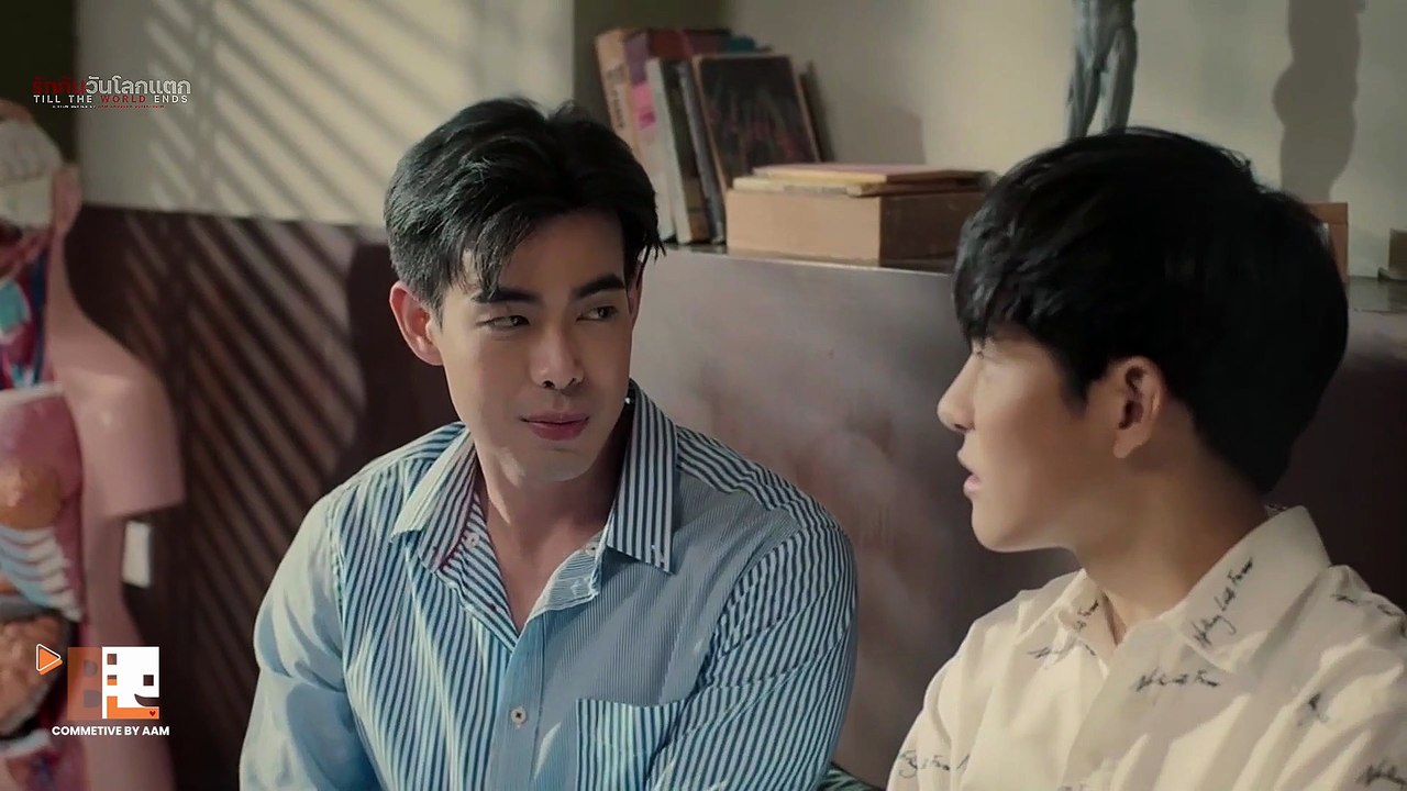 BL Series 💕 Ep.6/10 | How About Kissing Now | Till the World Ends #รักกันวันโลกแตก