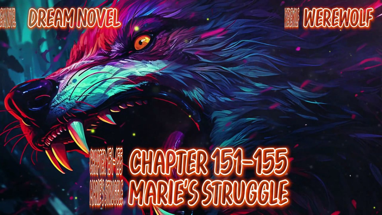 Werewolf 151-155 Marie's struggle