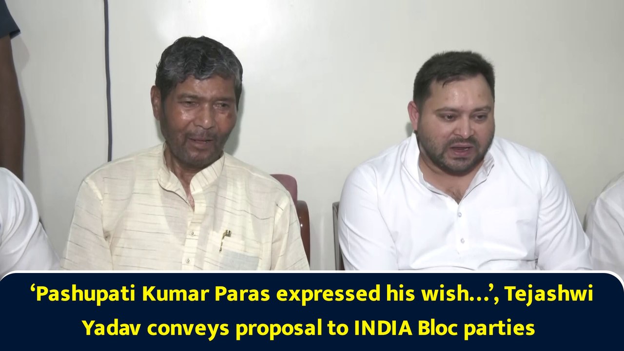 ‘Pashupati Kumar Paras expressed his wish…’, Tejashwi Yadav conveys proposal to INDIA Bloc parties