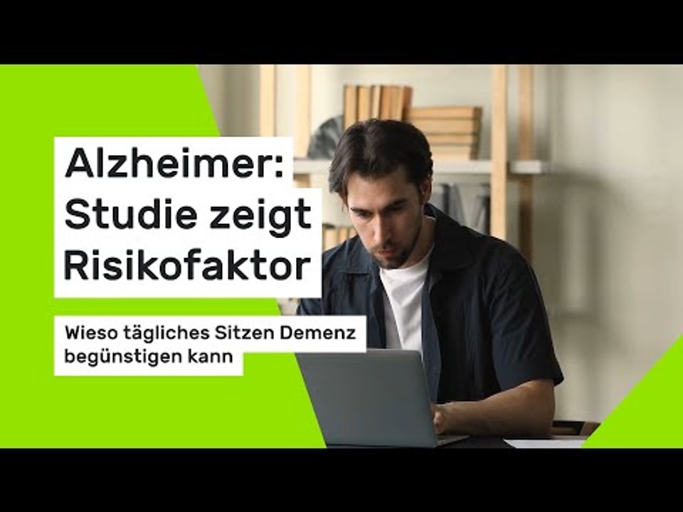 Studie deckt auf: Tägliches Sitzen ist ein Alzheimer-Risikofaktor