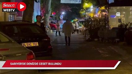 Sarıyer'de denizde ceset bulundu