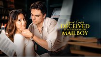 Signed, Sealed, Deceived By My Billionaire Mailboy