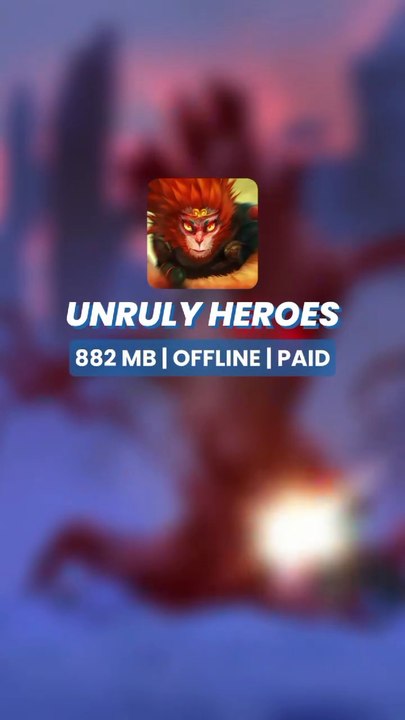 Unruly Heroes