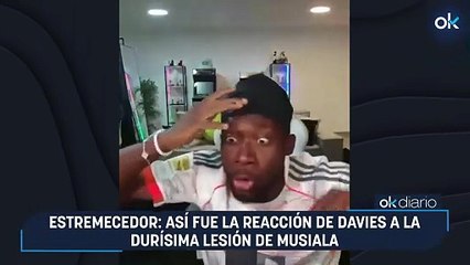 Estremecedor: así fue la reacción de Davies a la durísima lesión de Musiala