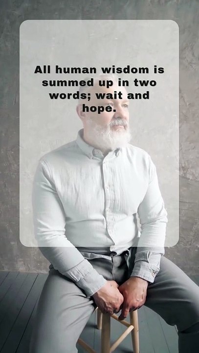 Wait and Hope – The Two Words That Hold All Human Wisdom #motivation #hope #wisdom #quotes