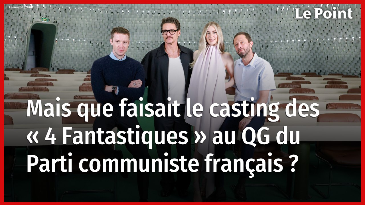 « Les 4 Fantastiques » : on a rencontré le casting du film au QG du Parti communiste français