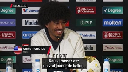 Richards : "Raul Jimenez est un vrai joueur de ballon"