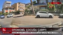 Kocaeli'nde kazada savrulan otomobilin bisikletli çocuğa çarptığı anlar kamerada