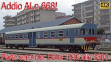 Addio ALn 668! 70 anni di storia di una automotrice  -  parte 2